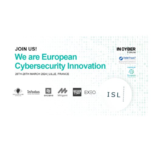 Eventbanner INCYBER Forum vom 26.–28.03.24 in Lille, Frankreich mit Motto und ISL- und Partnerlogos