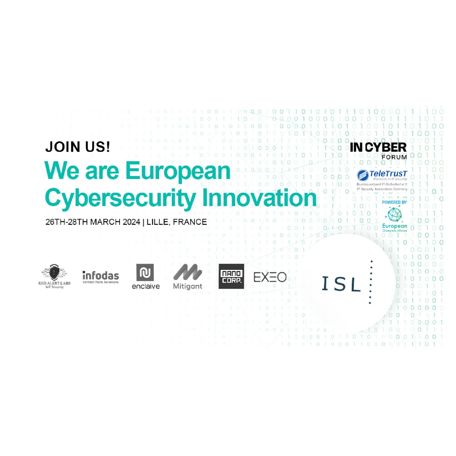 INCYBER Forum 2024 – European Cybersecurity Innovation – Lille.png Eventbanner INCYBER Forum vom 26.–28.03.24 in Lille, Frankreich mit Motto und ISL- und Partnerlogos